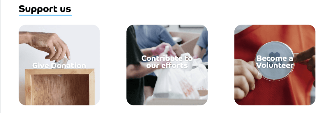 Support us - Give Donation, Contribute to our efforts, Become a Volunteer